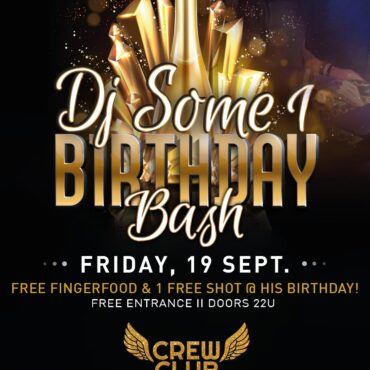 DJ Some1 Birthday Bash 19/9